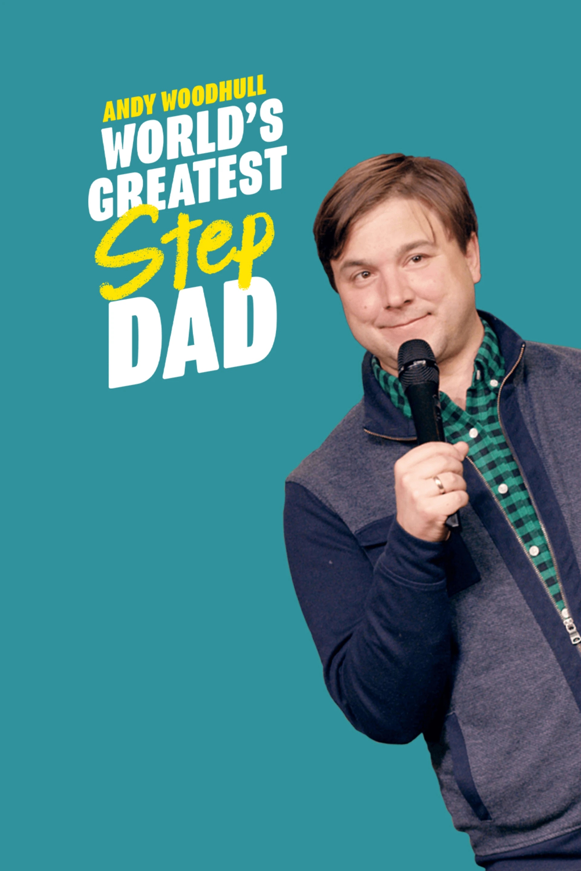 Andy Woodhull - World's Greatest Step-Dad