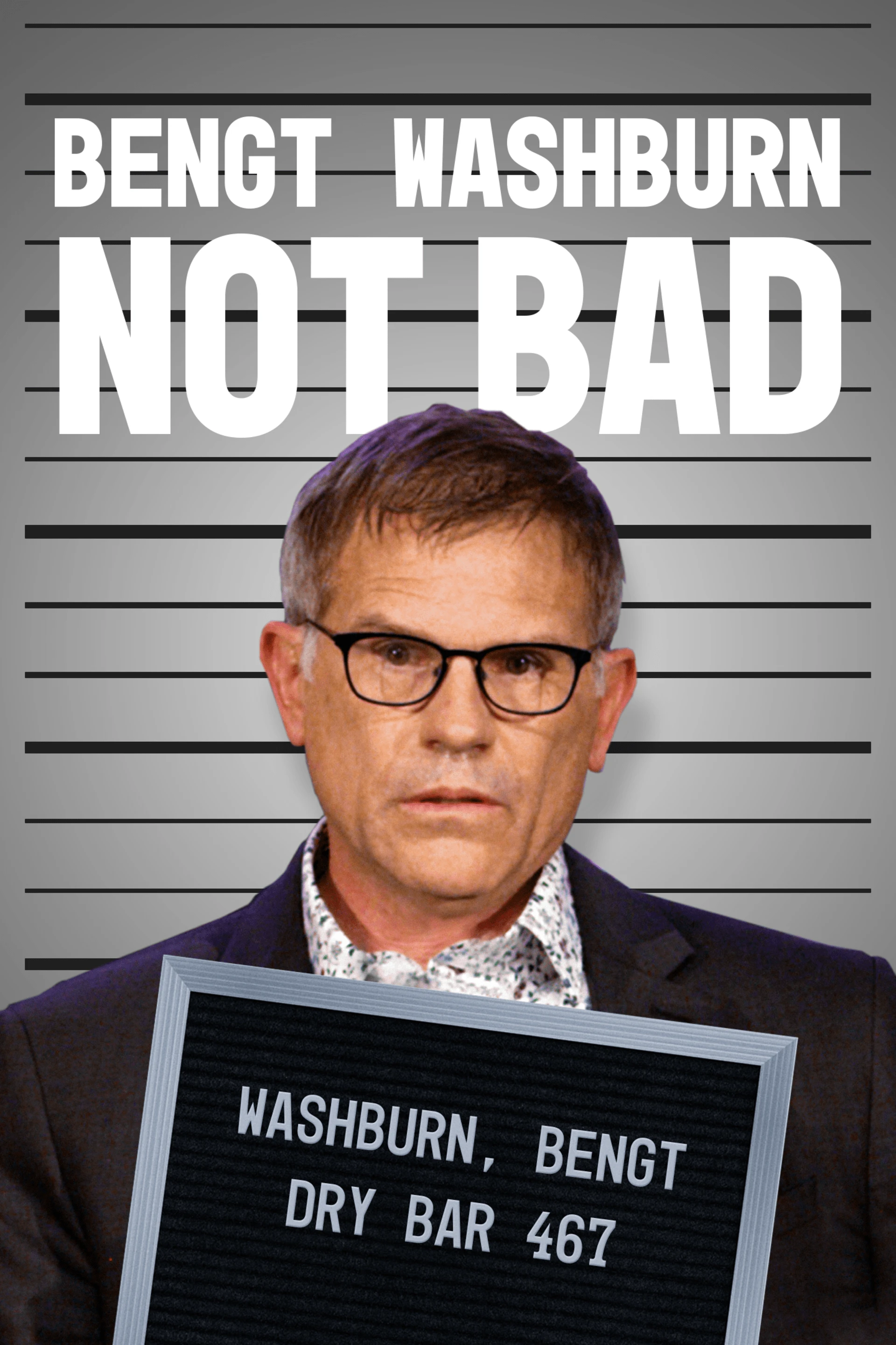 Bengt Washburn - Not Bad