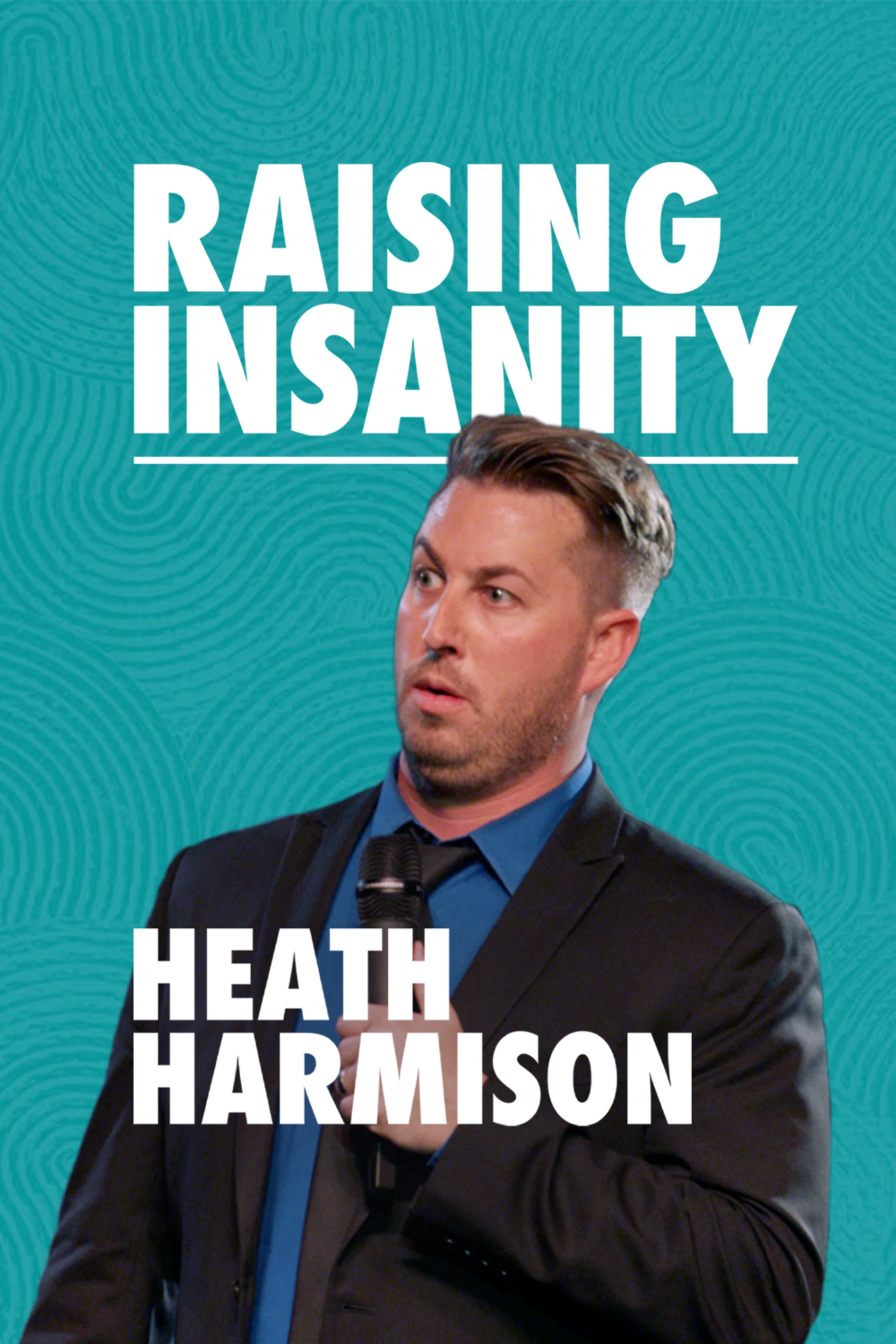 Heath Harmison - Raising Insanity