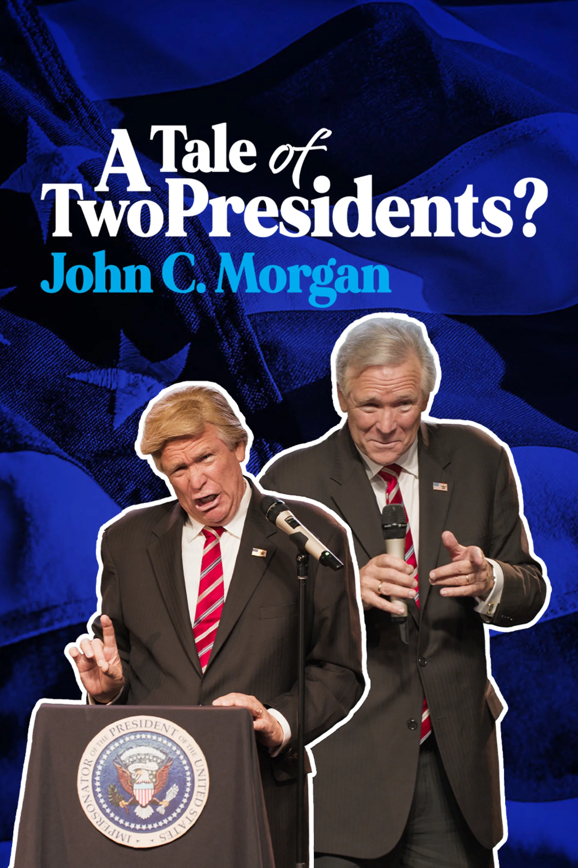 John C. Morgan - A Tale of Two Presidents?