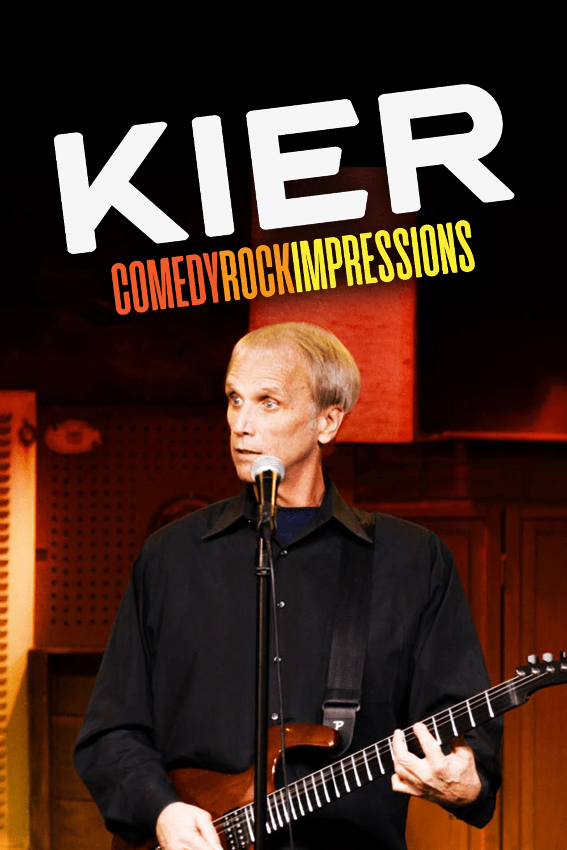 Kier - Comedy Rock Impressions