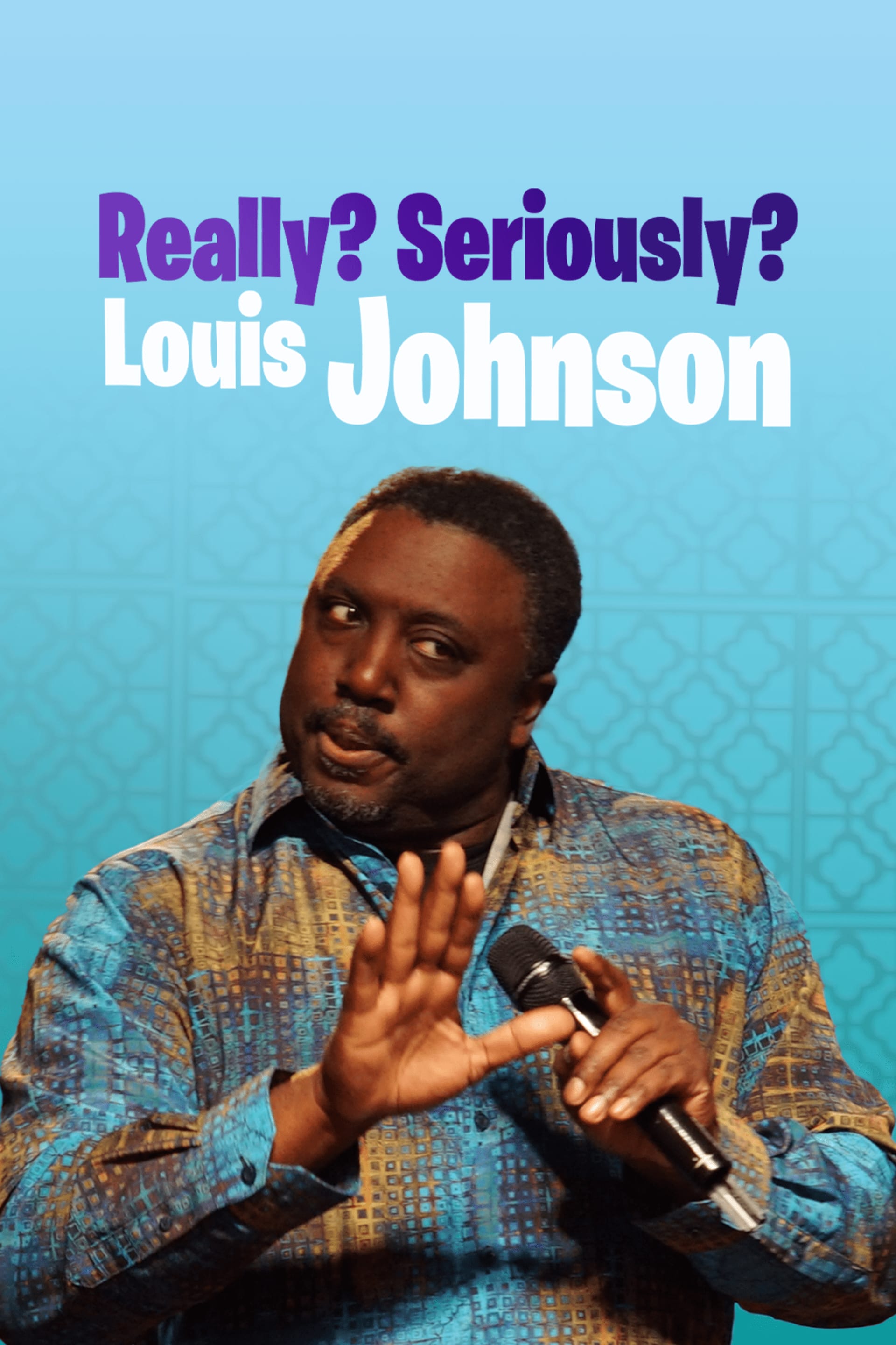 Louis Johnson - Really? Seriously?