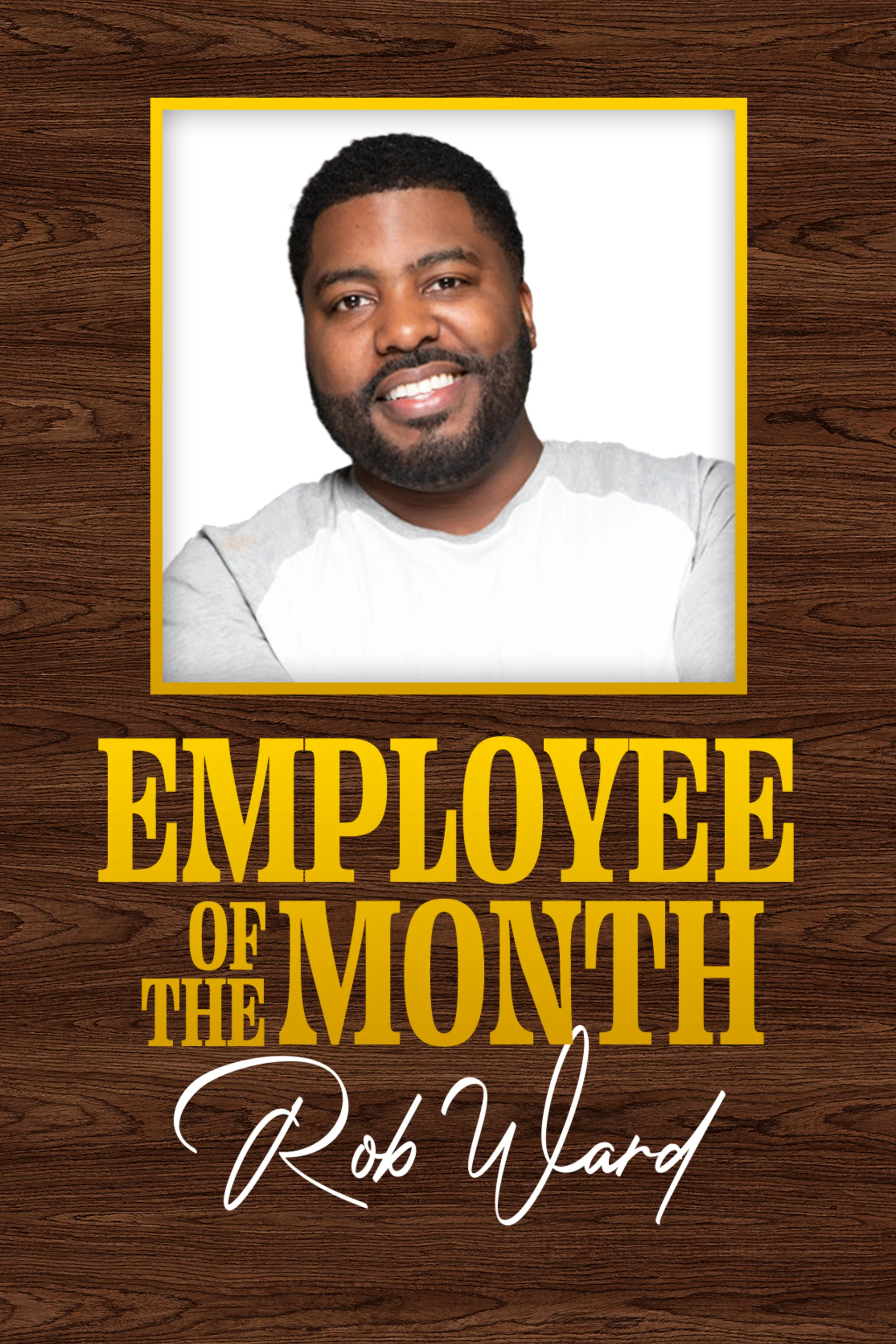 Rob Ward - Employee of the Month