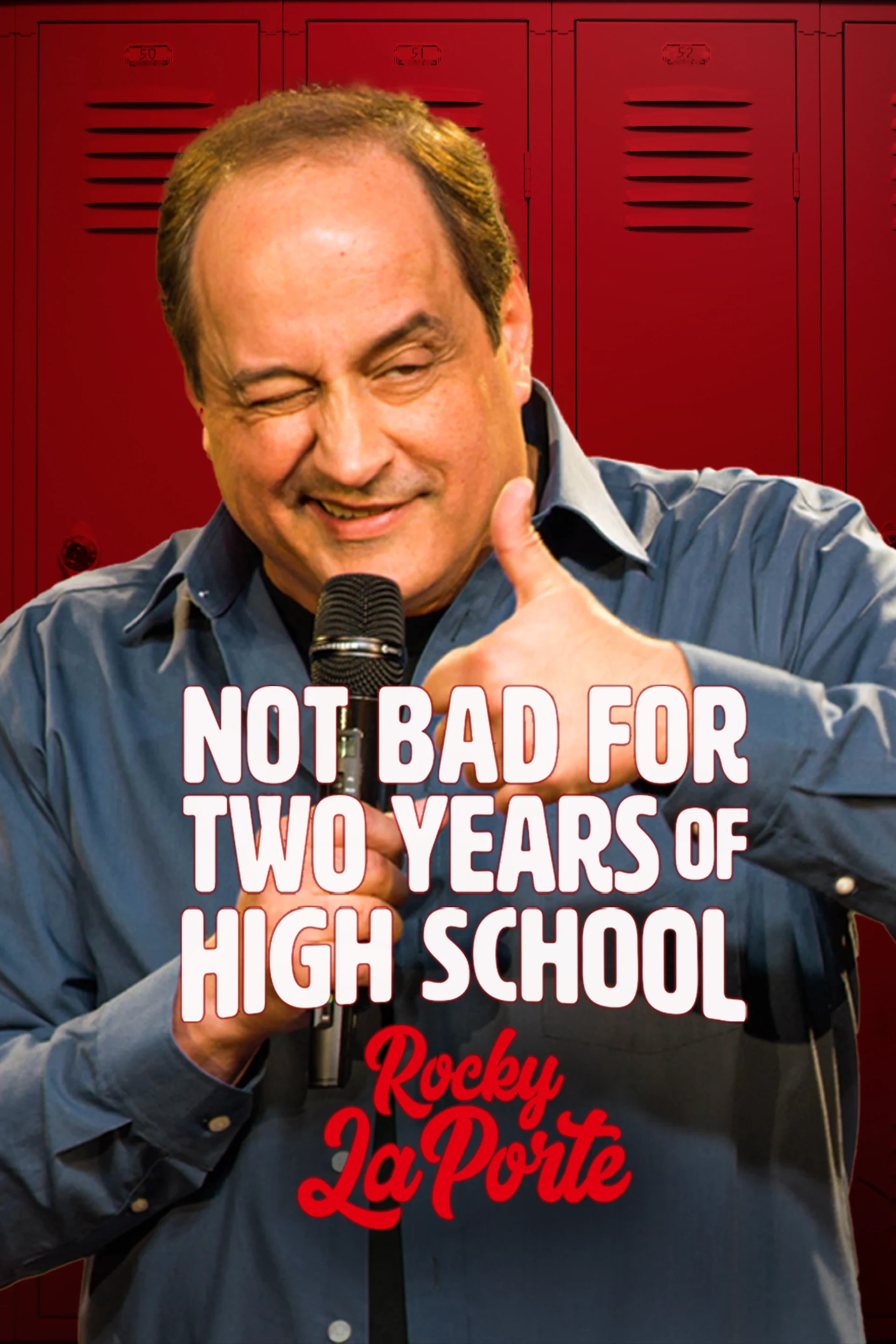 Rocky Laporte - Not Bad For Two Years Of High School