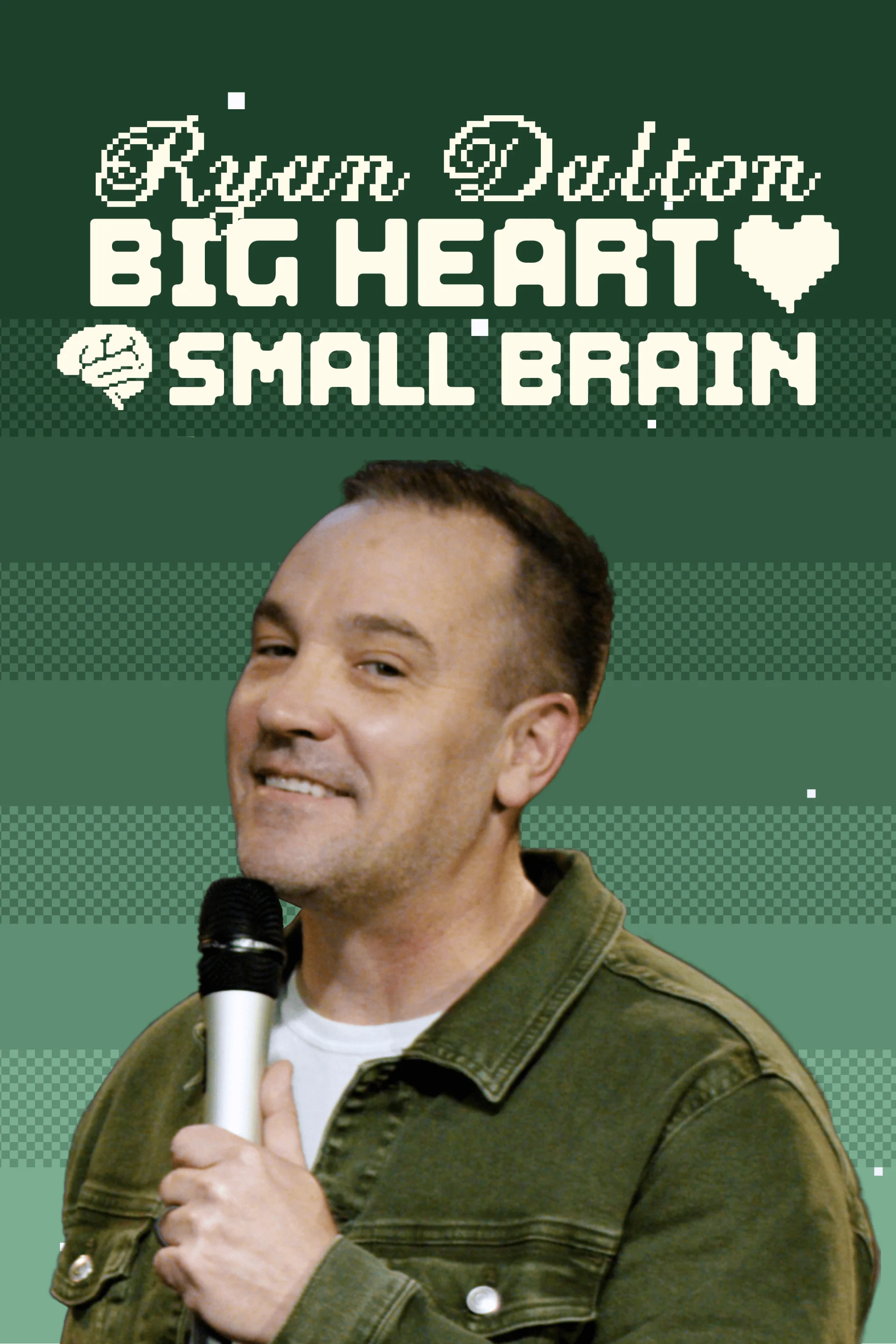 Ryan Dalton - Big Heart, Small Brain