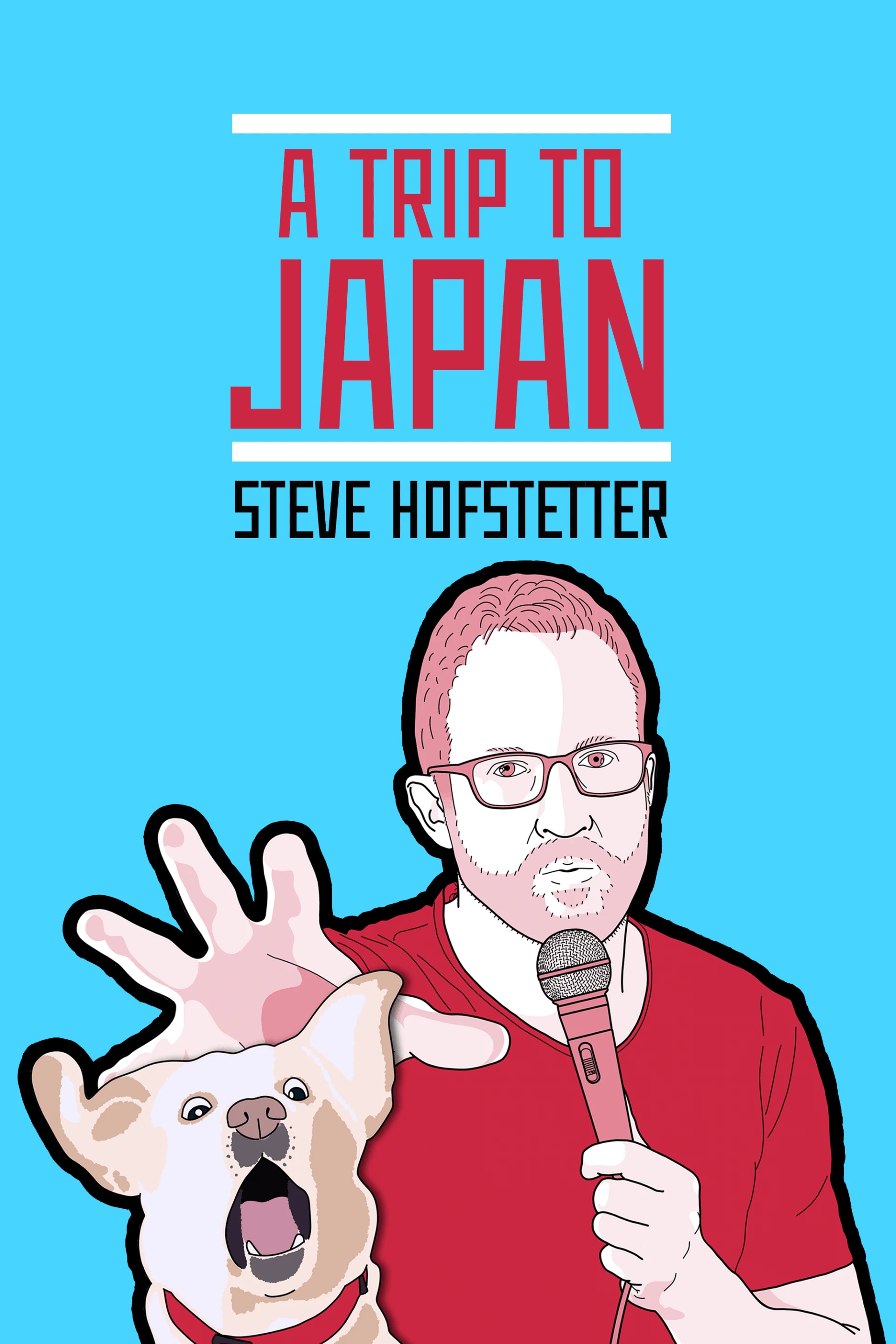 Steve Hofstetter - A Trip to Japan