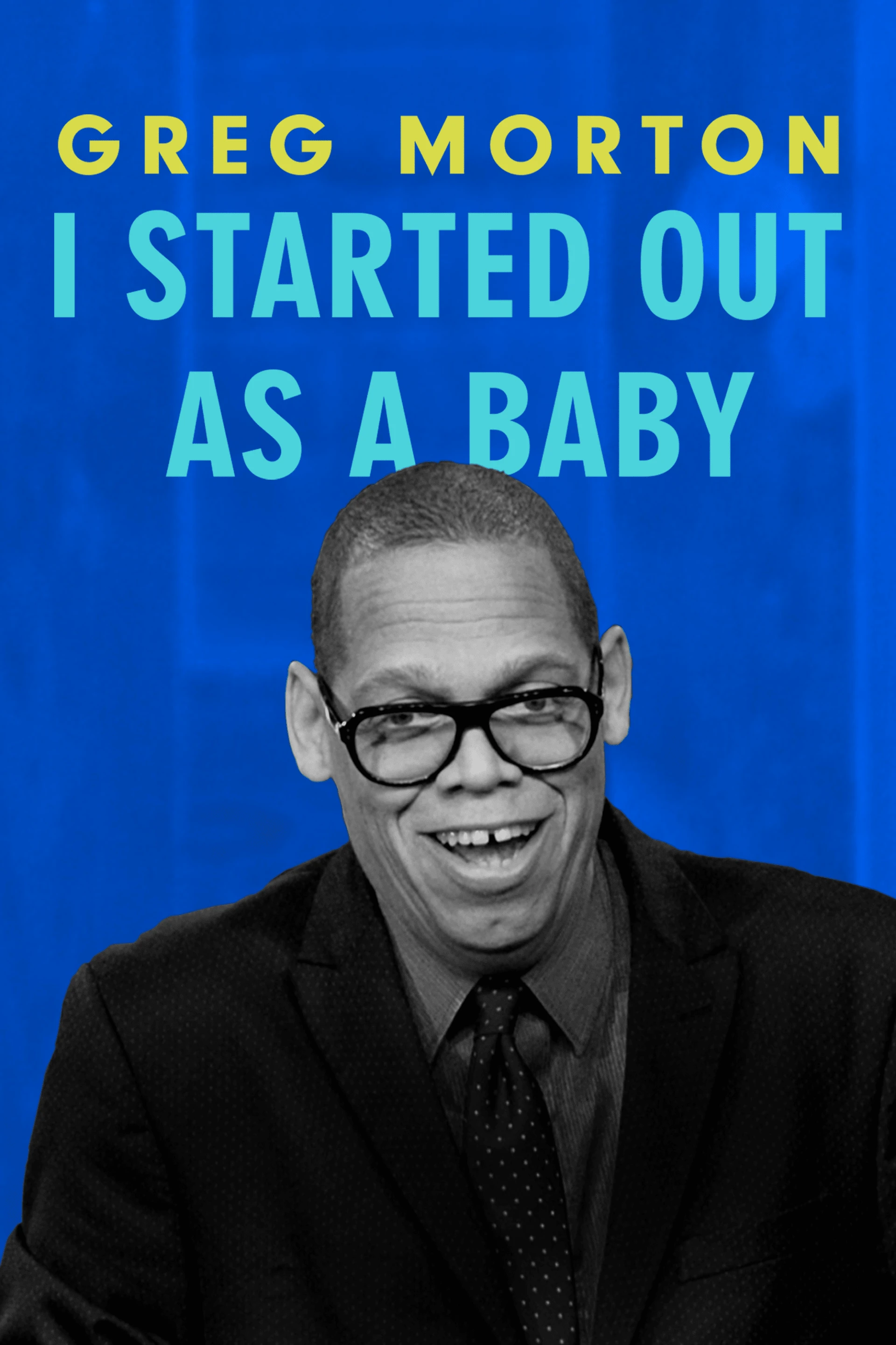 Greg Morton - I Started Out, As A Baby