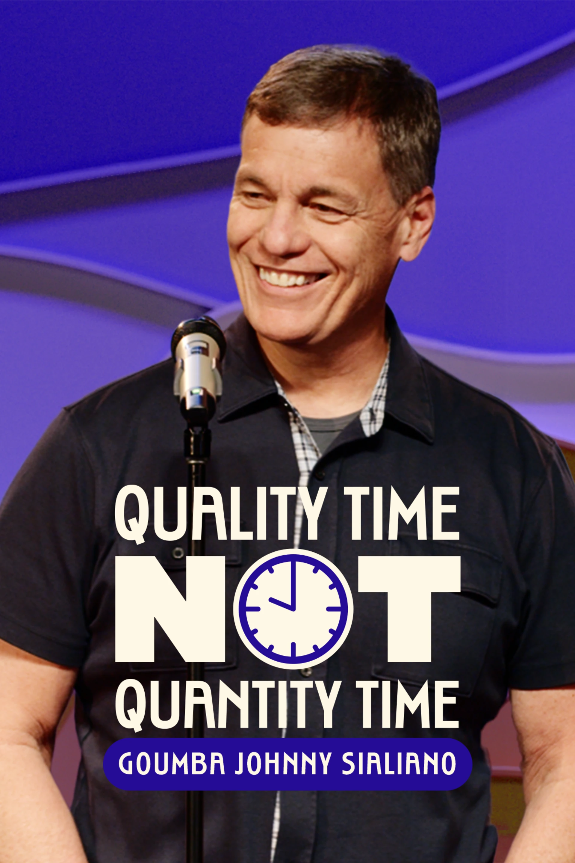 Goumba Johnny Sialiano - Quality Time Not Quantity Time