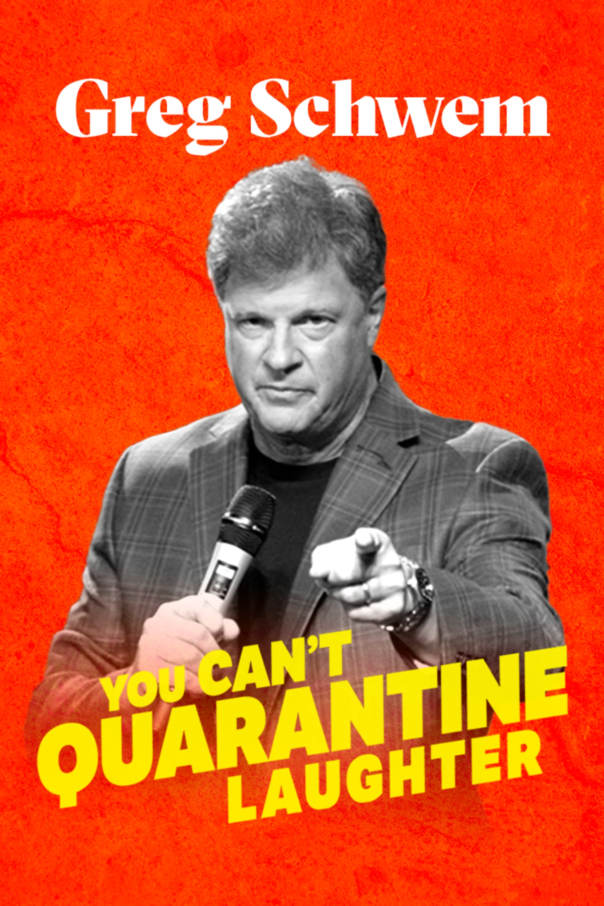 Greg Schwem - Não Dá Pra Quarentenar o Riso