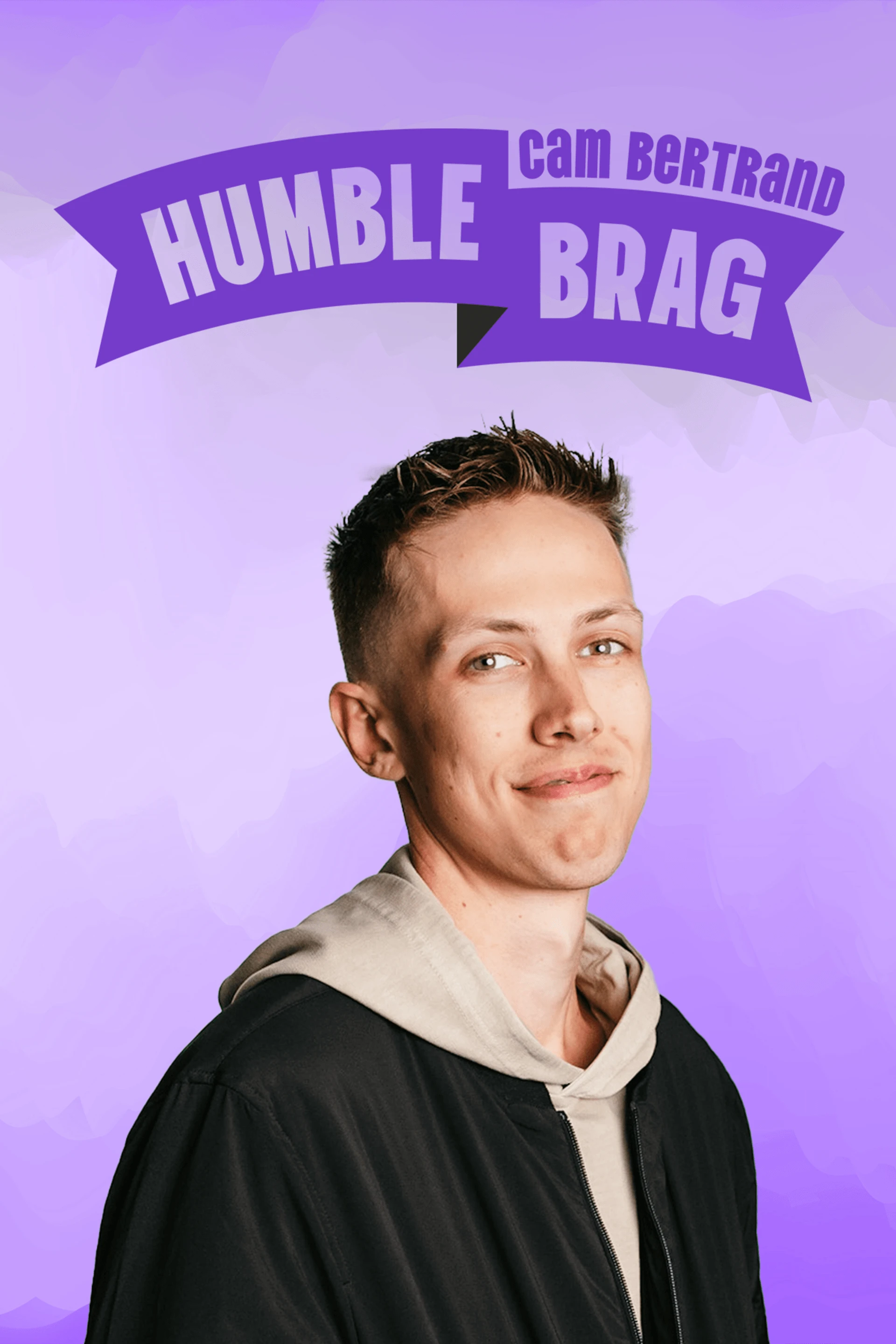 Cam Bertrand - Humble Brag