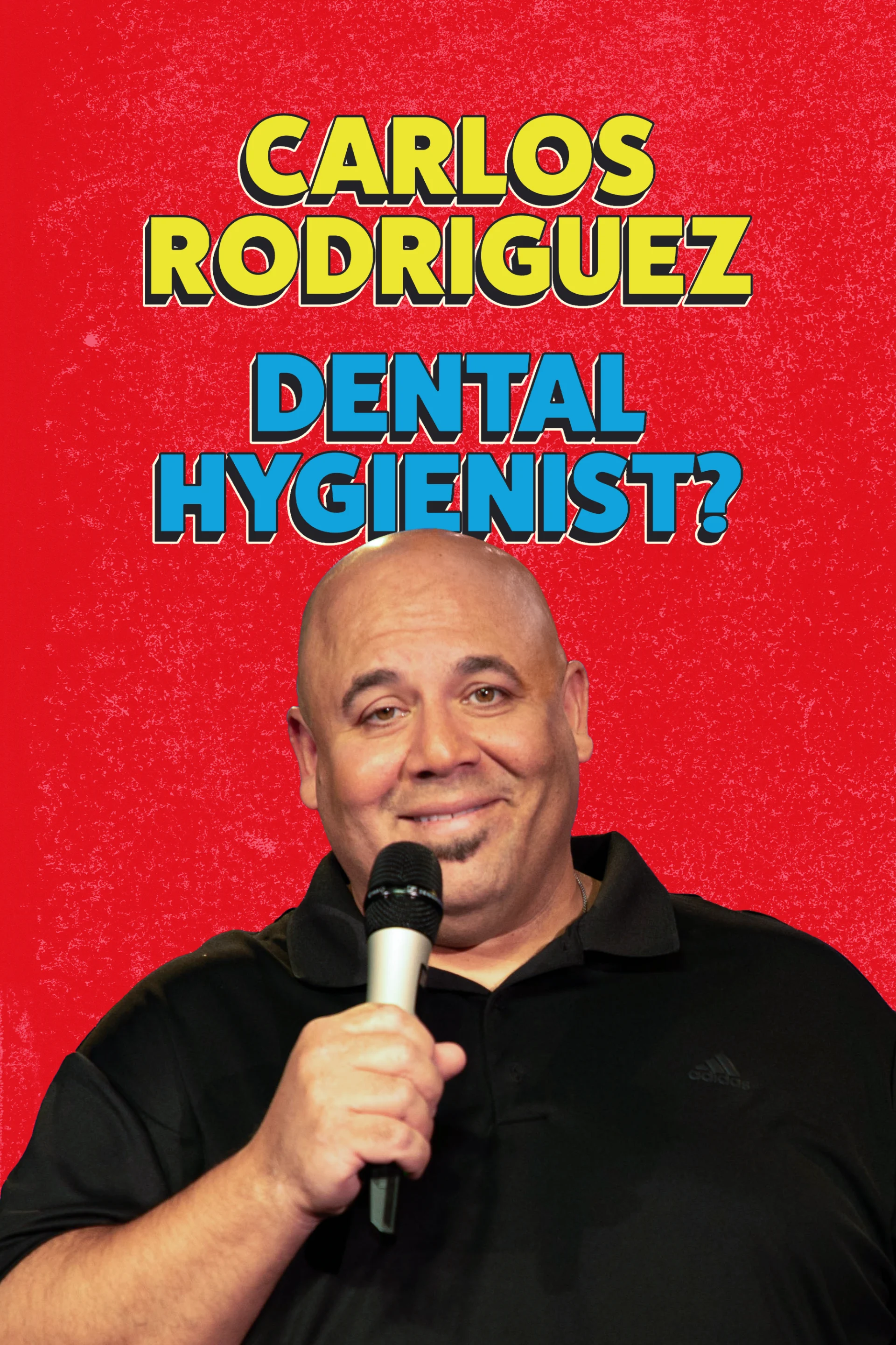 Carlos Rodriguez - Dental Hygienist?