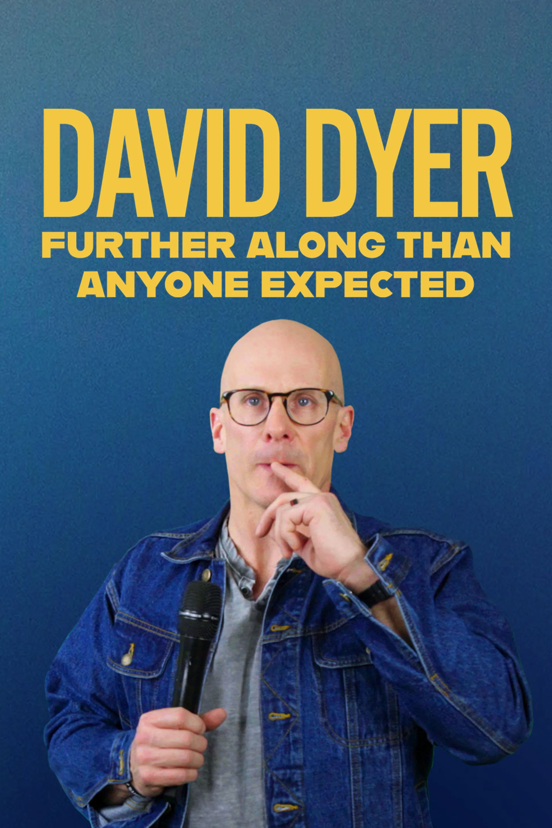 Dave Dyer - Further Along Than Anyone Expected