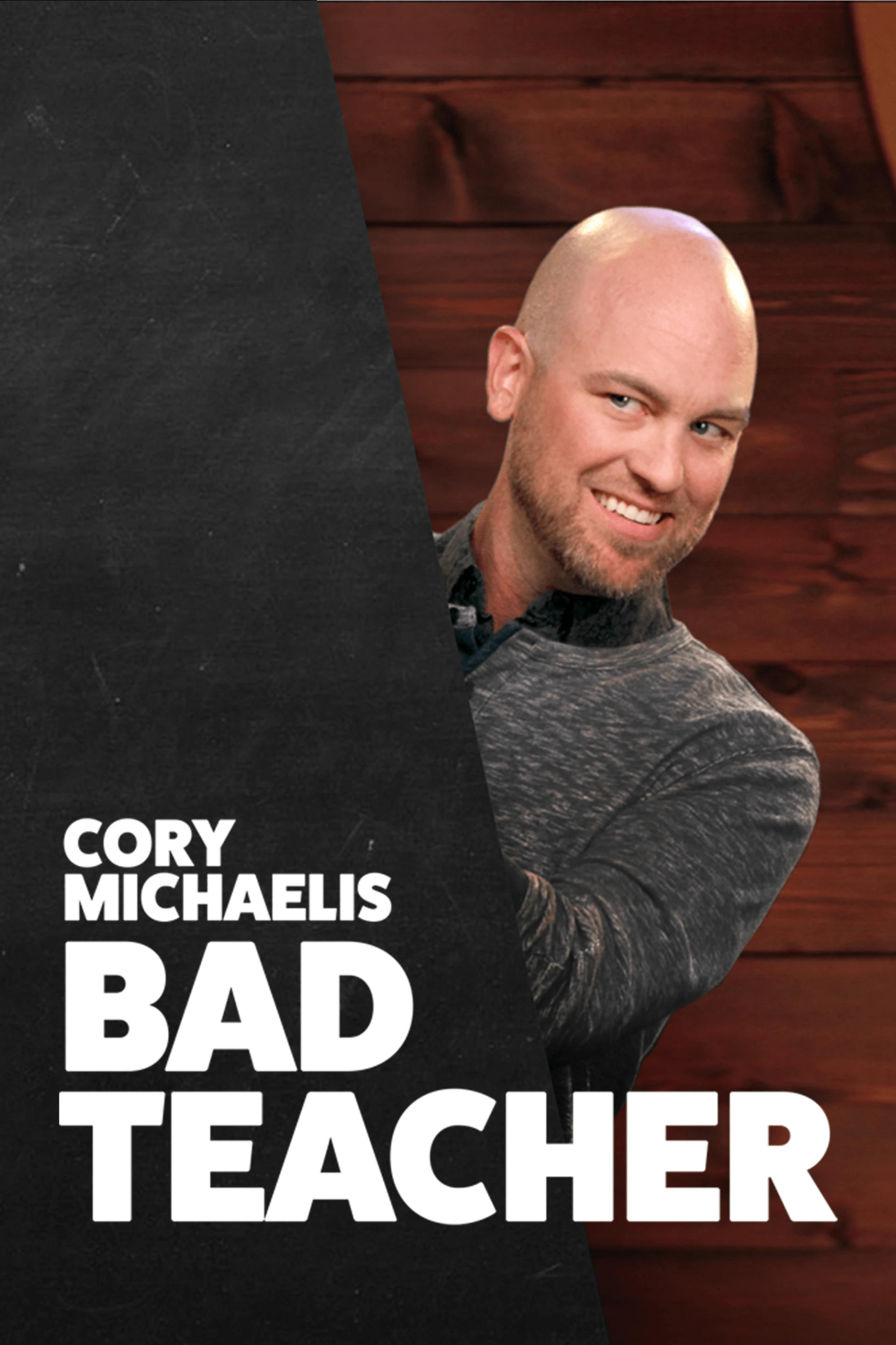 Cory Michaelis - Bad Teacher