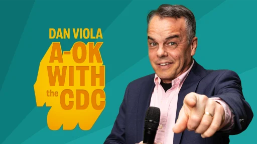 Dry Bar Comedy Spotlight: Dan Viola's "AOK with the CDC"