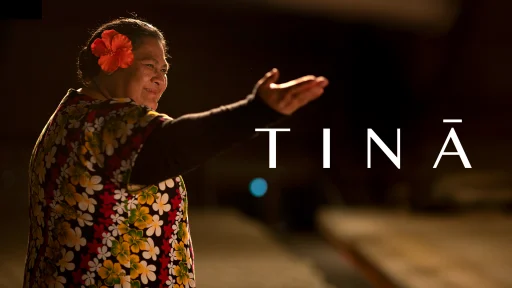 Where to Watch TINĀ