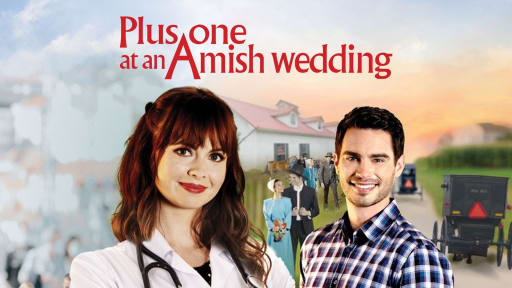 Where to Watch Plus One at an Amish Wedding