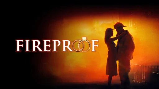 Where to Watch Fireproof