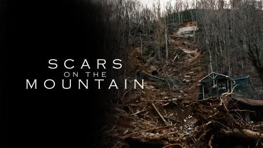 Where to Watch Scars on the Mountain