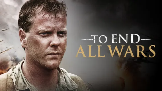Where to Watch To End All Wars