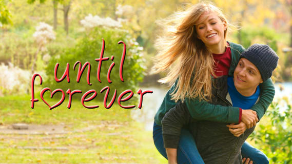 Where to Watch Until Forever