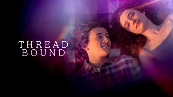 Where to Watch Thread Bound