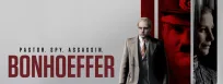 How to Redeem Free and Group Tickets to Bonhoeffer: Pastor. Spy. Assassin.