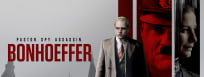 Where to Watch Bonhoeffer: Pastor. Spy. Assassin.