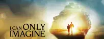 Where to Watch I Can Only Imagine