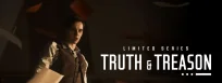 Where to Watch Truth & Treason: Limited Series