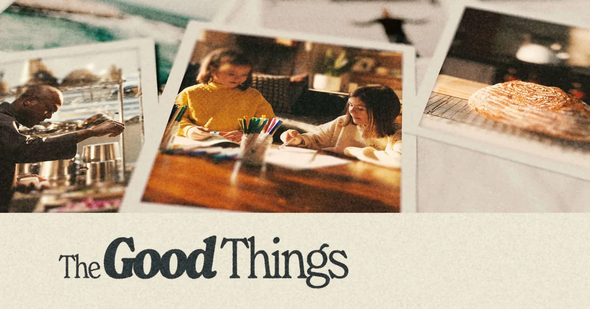 The Good Things