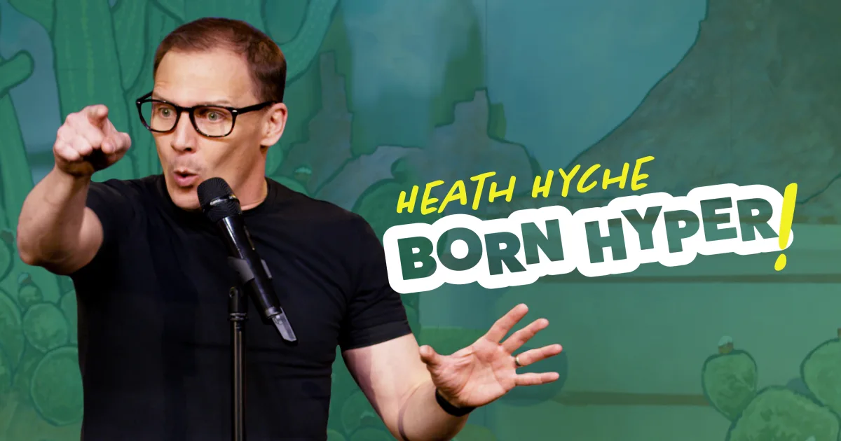 Heath Hyche - Born Hyper! | Ver en línea gratis | Angel