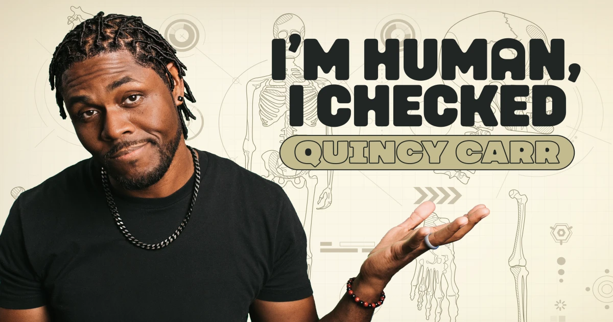 Quincy Carr - I'm Human, I Checked
