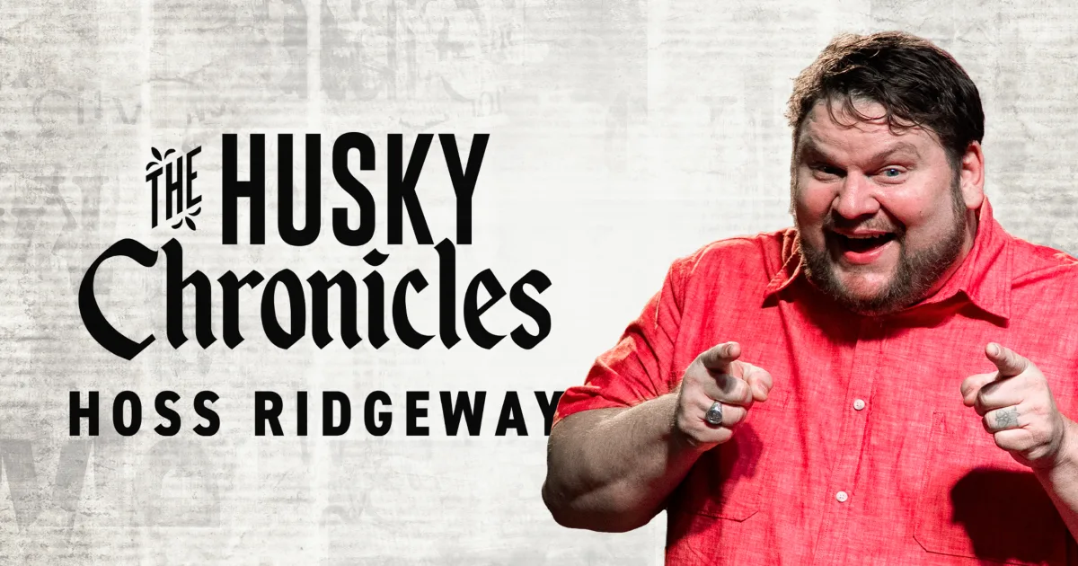 Hoss Ridgeway - The Husky Chronicles