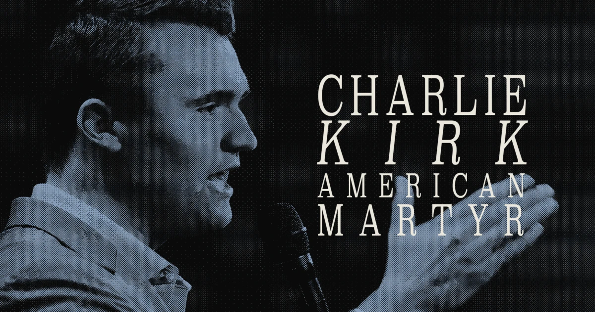 Charlie Kirk: American Martyr