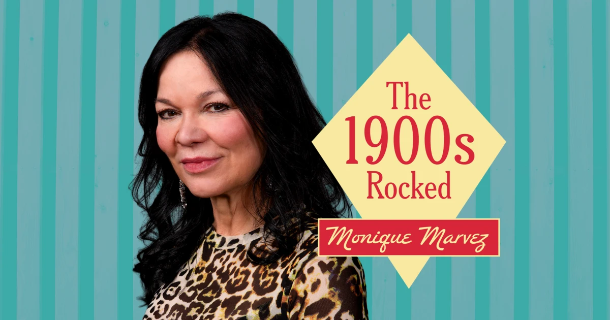 Monique Marvez - The 1900s Rocked