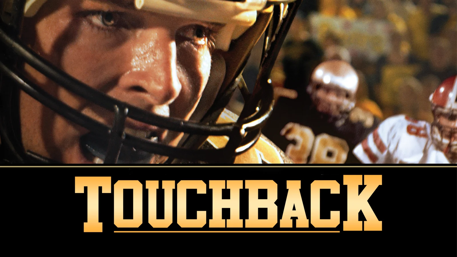 Where to Watch TOUCHBACK