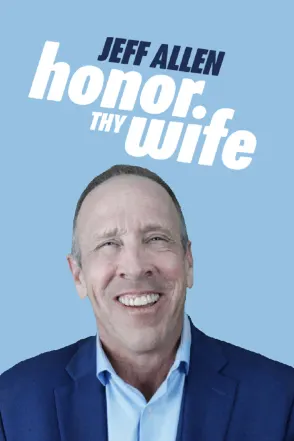 Jeff Allen - Honor Thy Wife