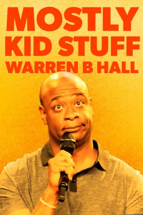 Warren B. Hall - Mostly Kid Stuff
