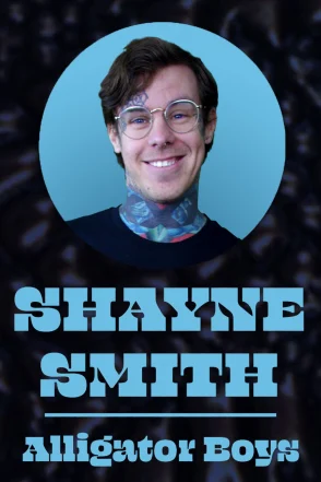 Shayne Smith - Alligator Boys