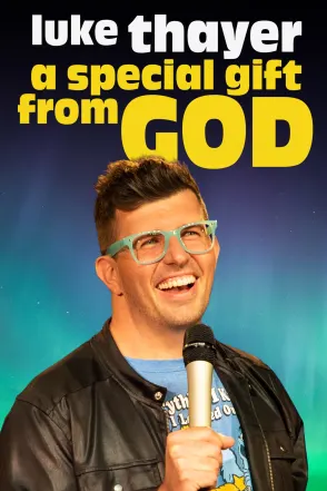 Luke Thayer - A Special Gift from God