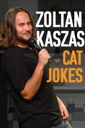 Zoltan Kaszas - Cat Jokes