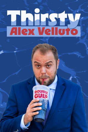 Alex Velluto - Thirsty