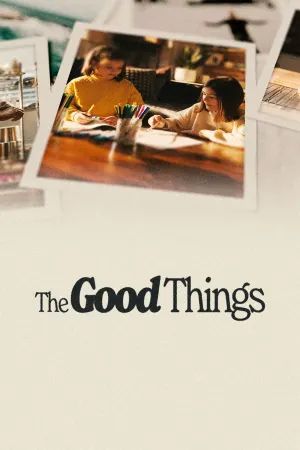 The Good Things