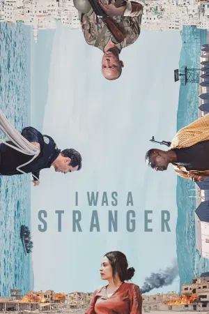 I Was a Stranger