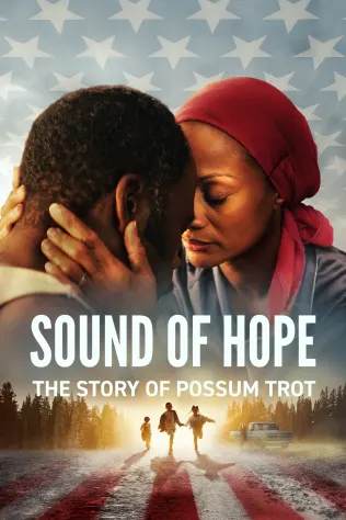 Sound of Hope: The Story of Possum Trot