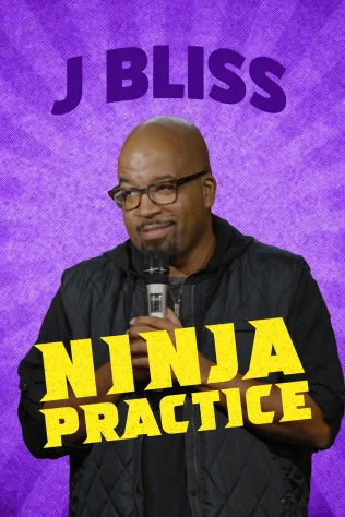 J Bliss - Ninja Practice