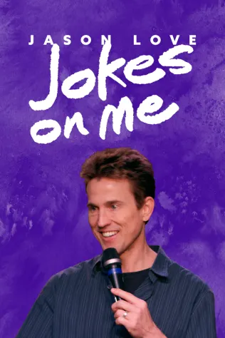 Jason Love - Jokes On Me
