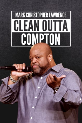 Mark Christopher Lawrence - Clean Outta Compton