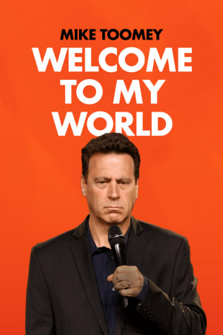 Mike Toomey - Welcome to My World