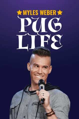 Myles Weber - Pug Life